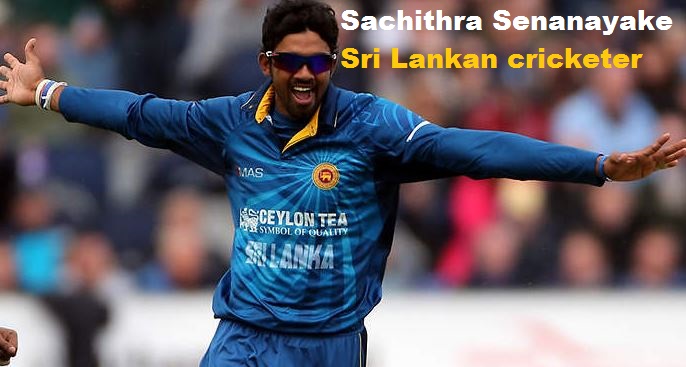Sachithra Senanayake cricketer