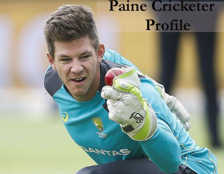 Paine cricketer age