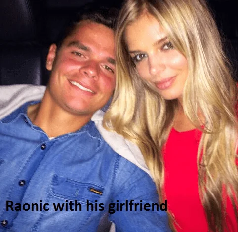 Milos Raonic girlfriend