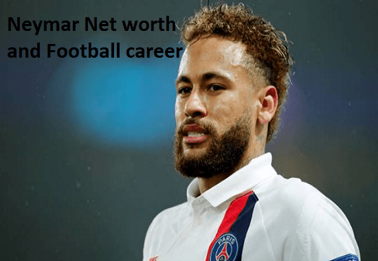 Neymar Net worth