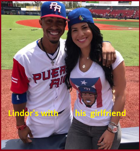 Francisco Lindor with his girlfriend