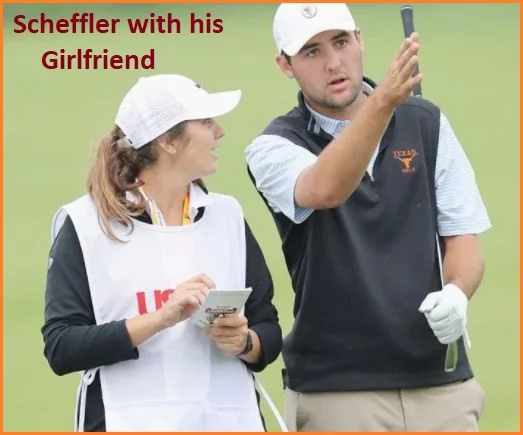 Scottie Scheffler with his girlfriend
