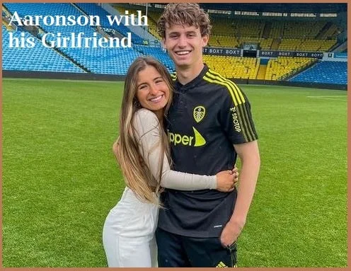 Brenden Aaronson with his girlfriend