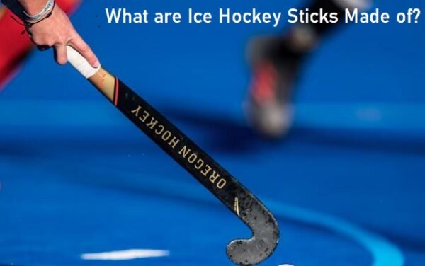 what are ice hockey sticks made of