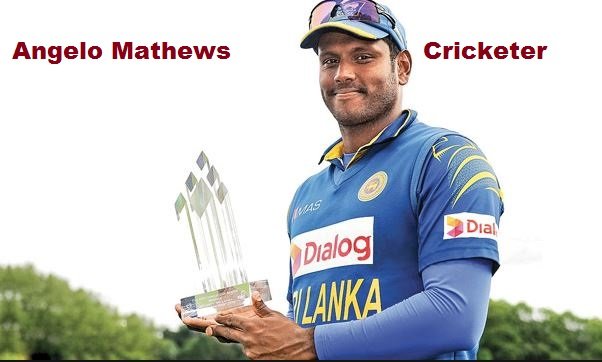 Angelo Mathews cricketer, wife, family, biography, age, IPL, and so