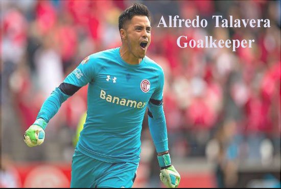 Alfredo Talavera profile, wife, injury, salary, family, FIFA 22, and more