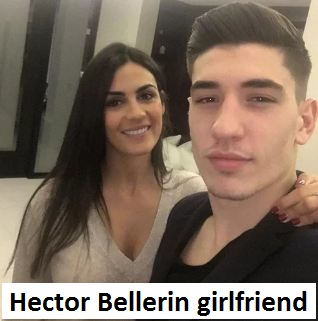 Hector Bellerin girlfriend