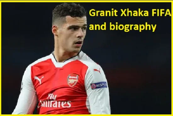 Granit Xhaka Profile, Age, Brother, Wife, Family, Salary