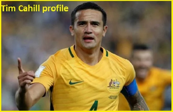 Tim Cahill, Wife, Net Worth, Family, and Club career