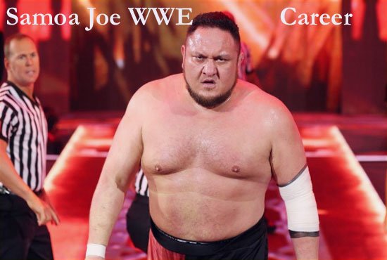 Samoa Joe WWE player, Wife, injury, family, finisher, salary and more