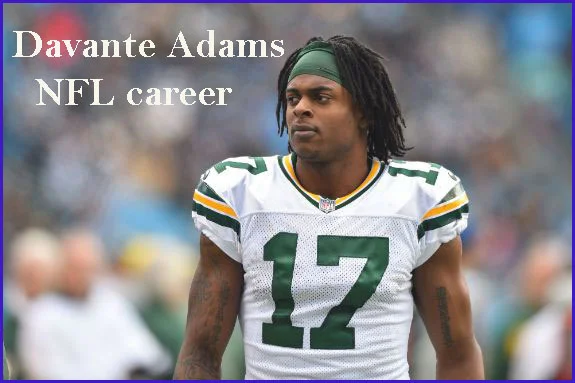 Davante Adams NFL Player, Contract, Wife, Salary, Family