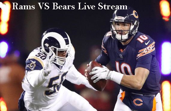 Rams VS Bears 2019 Live Stream Game and How to Watch