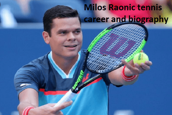 Milos Raonic tennis player, wife, salary, height, girlfriend, family and more