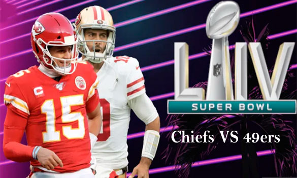 Kansas City Chiefs VS San Francisco 49ers live stream | Super Bowl LIV