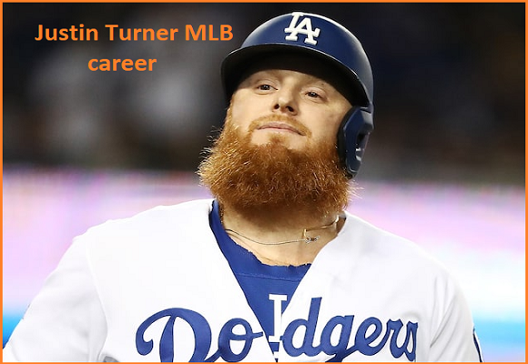 Justin Turner MLB Stats, Wife, Net Worth, Contract, Family