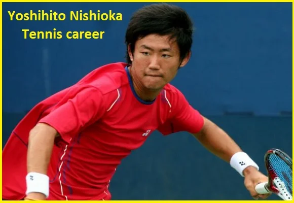 Yoshihito Nishioka Tennis Career, Wife, Net worth, Family