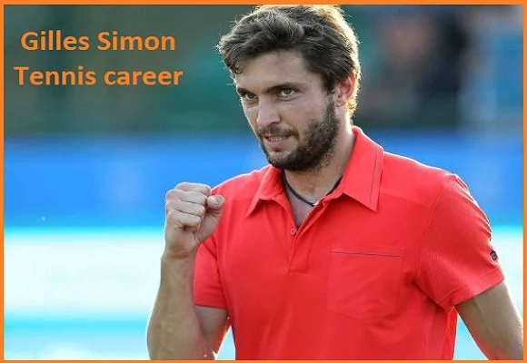 Gilles Simon Tennis Player, Wife, Net Worth, Salary, Family