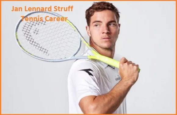 Jan Lennard Struff Tennis Ranking, Wife, Net Worth, Family
