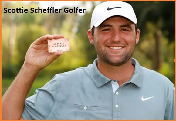 Scottie Scheffler Golf Player, Wife, Net Worth, Family