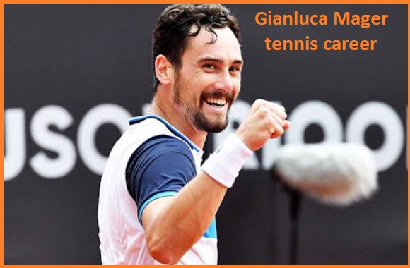 Gianluca Mager Tennis Player, Wife, Net Worth, And Family