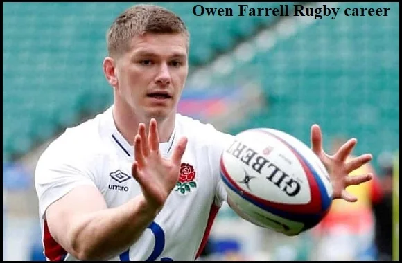 Owen Farrell Rugby Player, Height, Wife, Family, Net Worth
