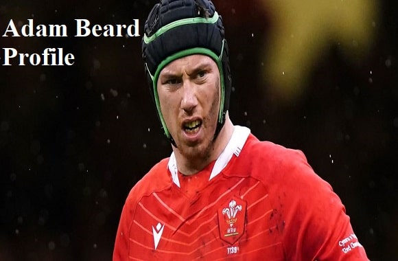 Adam Beard Rugby Player, height, wife, family, net worth, and more