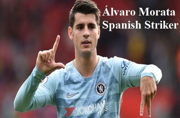 Álvaro Morata footballer, height, wife, family, net worth, goal, and more
