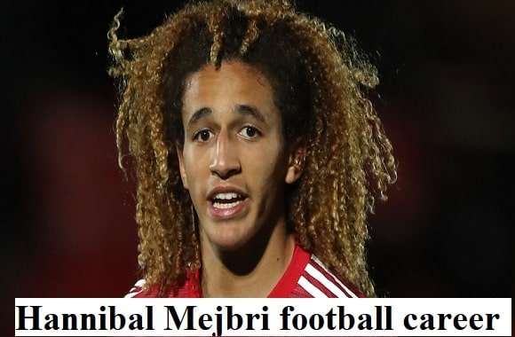 Hannibal Mejbri footballer