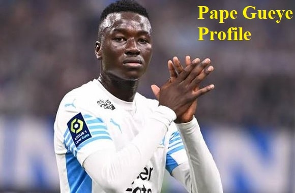 Pape Gueye footballer, height, wife, family, net worth, and more