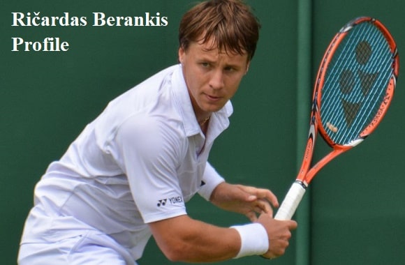 Ričardas Berankis tennis player, wife, net worth, salary, height, family, and more