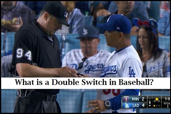 What is a Double Switch in Baseball