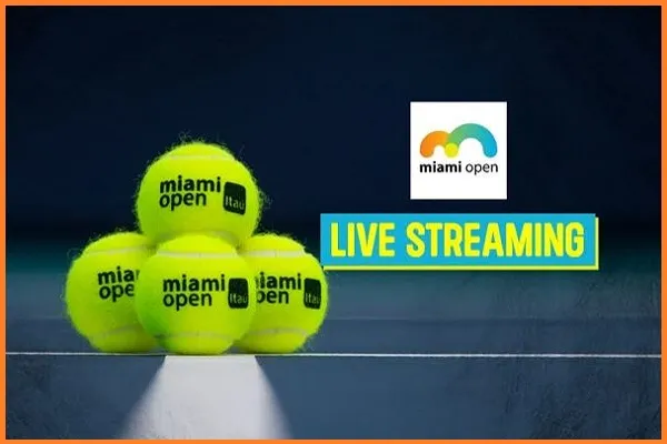 How to watch Miami Open Live Streaming 2023 on TV