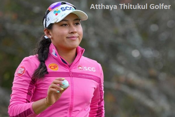 Atthaya Thitikul Golfer’s Career Net Worth, Age, Wife, And Family