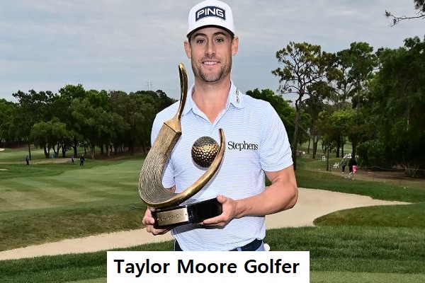 Taylor Moore Golfer’s Career, Net Worth, Age, Wife, And Family