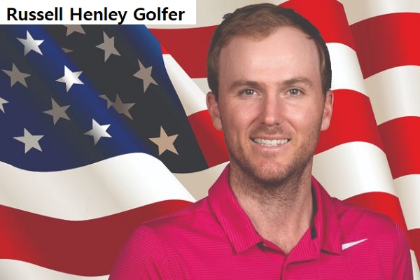 Russell Henley Golfer’s Career, Net Worth, Age, Wife, And Family