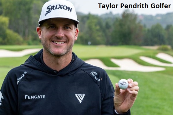 Taylor Pendrith Golfer’s Career, Net Worth, Age, Wife, And Family