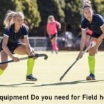 What Equipment Do You Need For Field Hockey?