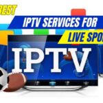 Best IPTV for Live Sports