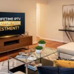 Is a Lifetime IPTV good for your investment