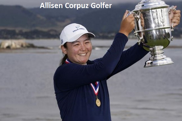 Allisen Corpuz Golfer’s Career, Net Worth, Age, Husband, & Family