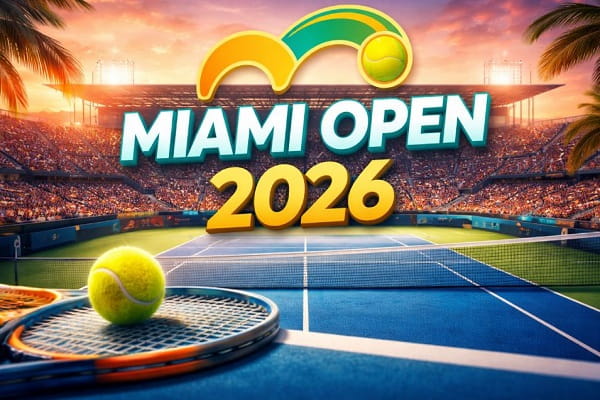 Miami Open 2026 | The Ultimate Guide to Watch the Live Streaming