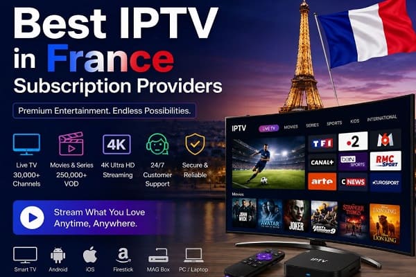 Best IPTV in France